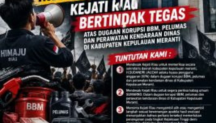 HIMAJU-RIAU Desak KEJATI RIAU Turun Tangan! Dugaan Korupsi Anggaran Kendaraan Dinas Meranti Disorot, Proses Hukum Dipertanyakan